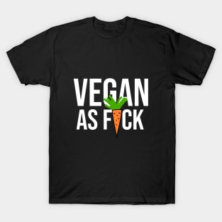 Vegan as Fck T-Shirt